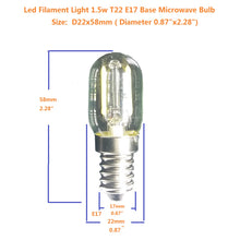 Load image into Gallery viewer, QLEE Led Filament Light 1.5w T22 E17 Base Microwave Bulb 125v /240V 20w Equivalent Incandescent Lamps For Refrigerator Microwave Oven Candelabra lava Desk Light